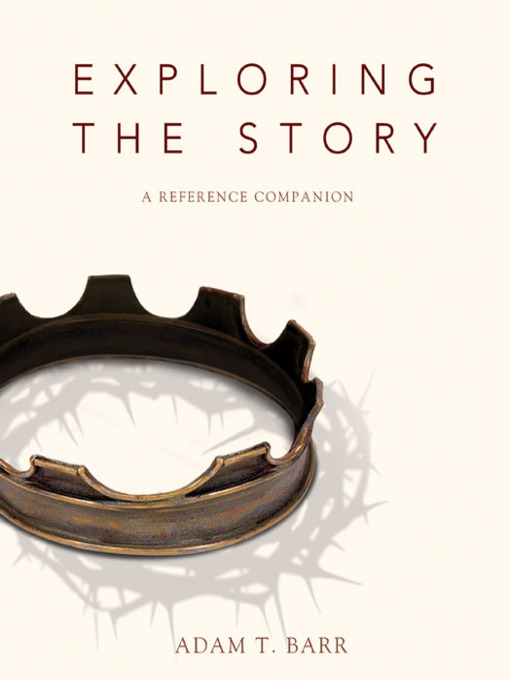 Title details for Exploring the Story by Adam Barr - Wait list